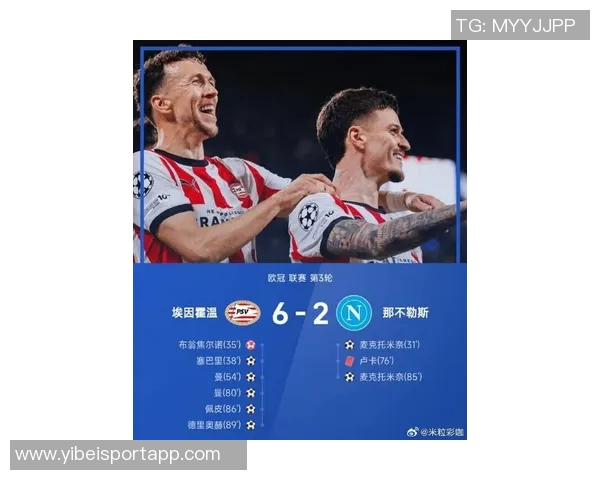 丹尼斯曼凭借梅开二度荣膺埃因霍温对那不勒斯比赛全场最佳称号